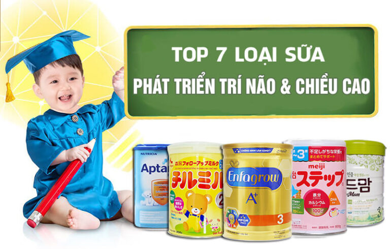 Top 7 sữa phát triển trí não cho bé