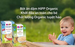 Bột ăn dặm HiPP có tốt cho bé?